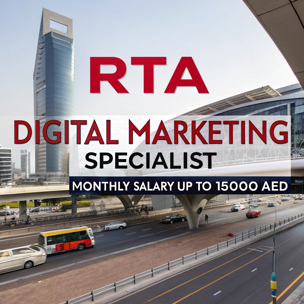 Sr Specialist Digital Marketing at RTA Dubai UAE